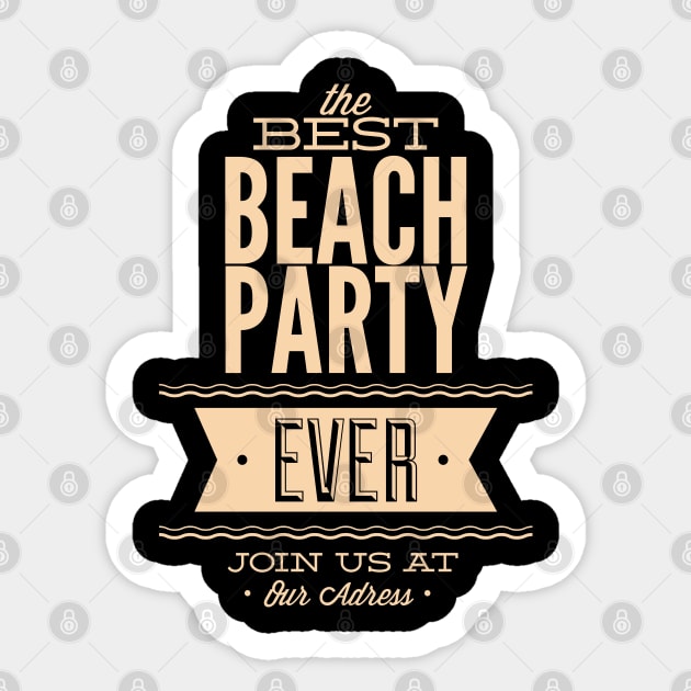The-Best-Beach-Party Sticker by TEENIE DESIGN